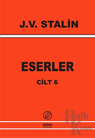 J. V. Stalin Eserler Cilt 6