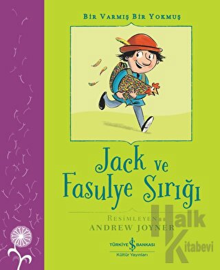 Jack ve Fasulye Sırığı - Bir Varmış Bir Yokmuş