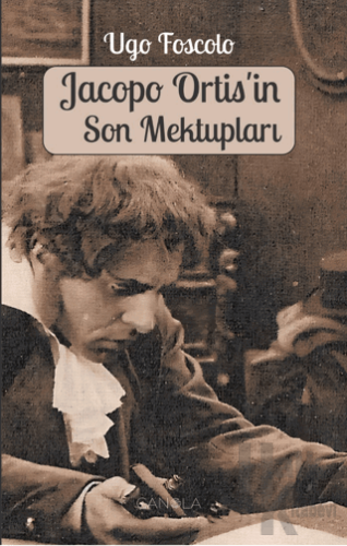 Jacopo Ortis’in Son Mektupları - Halkkitabevi