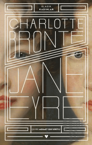 Jane Eyre - Klasik Kadınlar - Halkkitabevi
