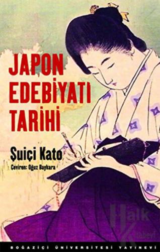 Japon Edebiyatı Tarihi (Ciltli)