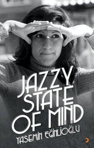 Jazzy State Of Mind - Halkkitabevi