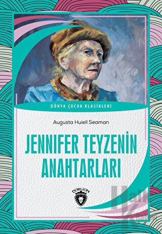 Jennifer Teyzenin Anahtarları