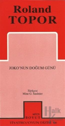 Joko’nun Doğum Günü