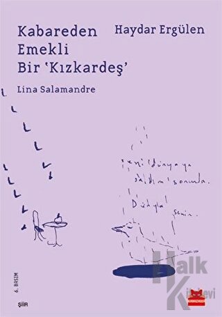 Kabareden Emekli Bir 'Kızkardeş' Lina Salamandre