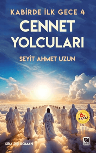 Kabirde İlk Gece 4 Cennet Yolcuları - Halkkitabevi