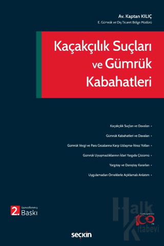 Kaçakçılık Suçları ve Gümrük Kabahatleri (Ciltli) - Halkkitabevi