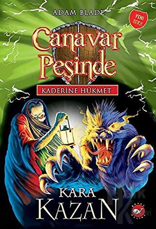 Kaderine Hükmet 1 - Canavar Peşinde (Ciltli)