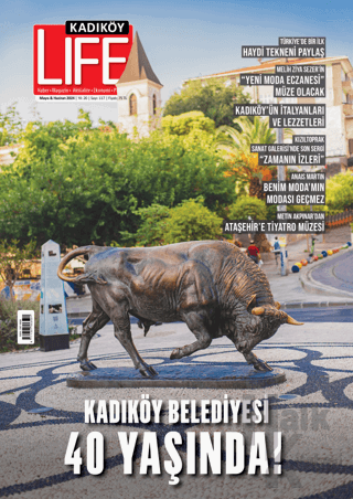 Kadıköy Life Dergisi Sayı: 117 Mayıs - Haziran 2024 - Halkkitabevi