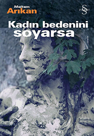 Kadın Bedenini Soyarsa