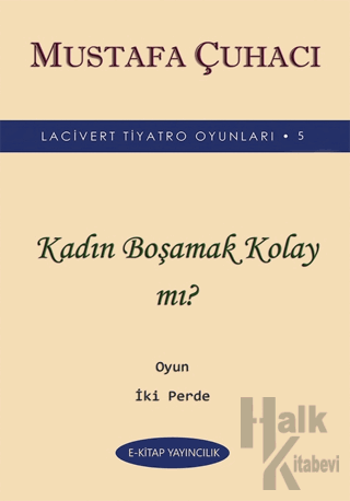 Kadın Boşamak Kolay mı? - Halkkitabevi