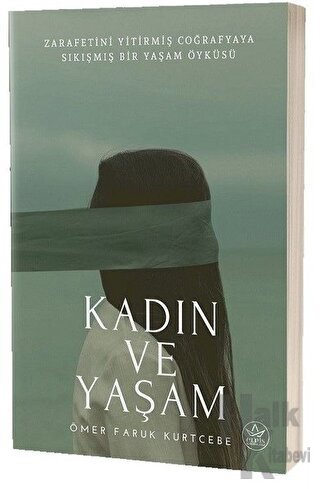 Kadın ve Yaşam