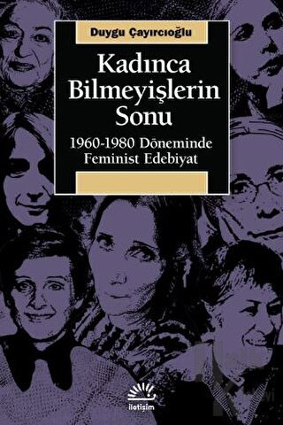 Kadınca Bilmeyişlerin Sonu - Halkkitabevi