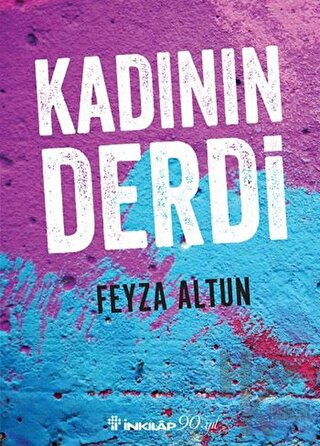 Kadının Derdi