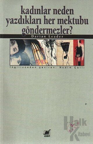 Kadınlar Neden Yazdıkları Her Mektubu Göndermezler? - Halkkitabevi