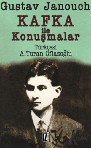 Kafka ile Konuşmalar