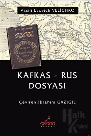 Kafkas - Rus Dosyası