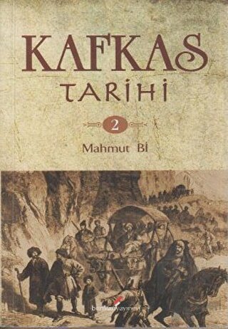 Kafkas Tarihi 2 - Halkkitabevi