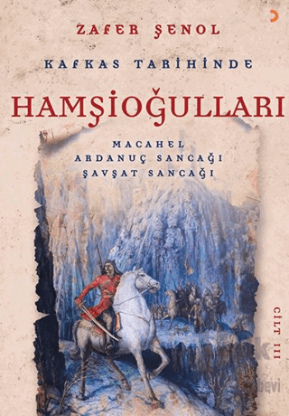 Kafkas Tarihinde Hamşioğulları 3