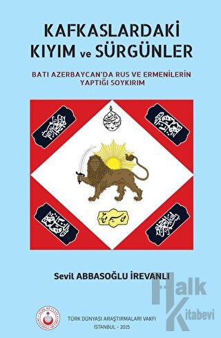 Kafkaslardaki Kıyım ve Sürgünler - Halkkitabevi