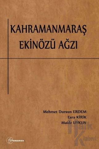 Kahramanmaraş Ekinözü Ağzı