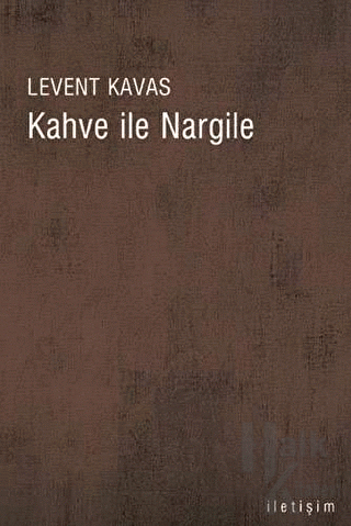 Kahve ile Nargile