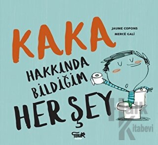 Kaka Hakkında Bildiğim Her Şey - Halkkitabevi