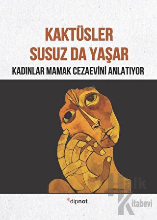 Kaktüsler Susuz da Yaşar