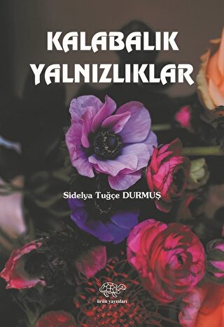 Kalabalık Yalnızlıklar