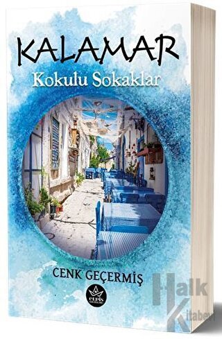 Kalamar Kokulu Sokaklar - Halkkitabevi