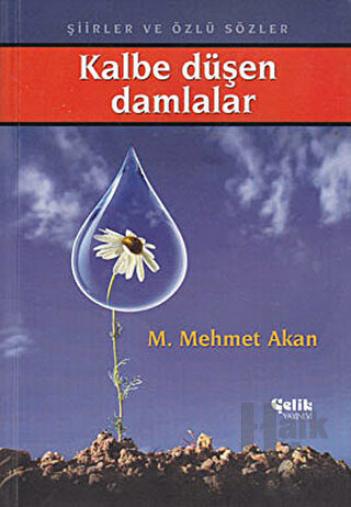 Kalbe Düşen Damlalar - Halkkitabevi