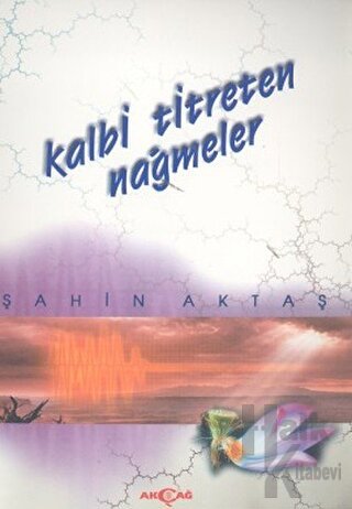 Kalbi Titreten Nağmeler