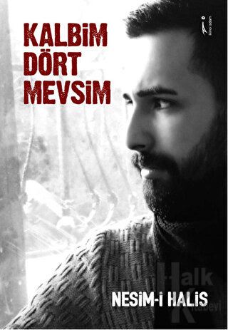 Kalbim Dört Mevsim