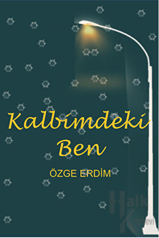 Kalbimdeki Ben