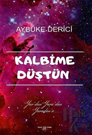 Kalbime Düştün