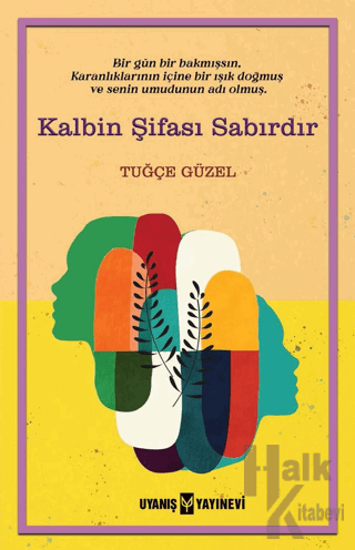 Kalbin Şifası Sabırdır