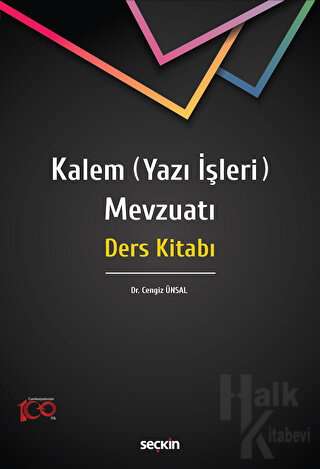 Kalem (Yazı İşleri) Mevzuatı