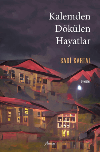 Kalemden Dökülen Hayatlar - Halkkitabevi