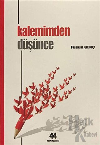 Kalemimden Düşünce