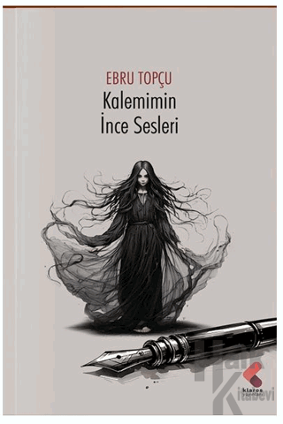 Kalemimin İnce Sesleri