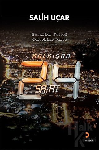 Kalkışma - 24 Saat