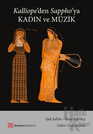 Kalliope’den Sappho’ya Kadın ve Müzik