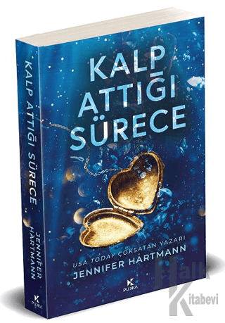 Kalp Attığı Sürece