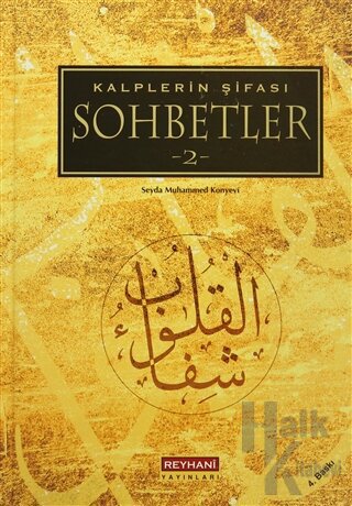 Kalplerin Şifası Sohbetler - 2 (Ciltli)