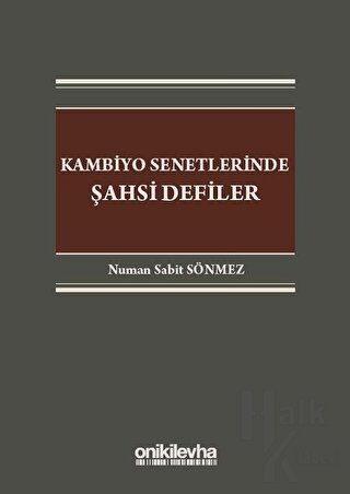 Kambiyo Senetlerinde Şahsi Defiler (Ciltli)