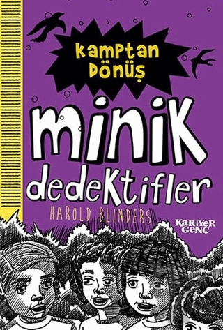 Kamptan Dönüş - Minik Dedektifler - Halkkitabevi