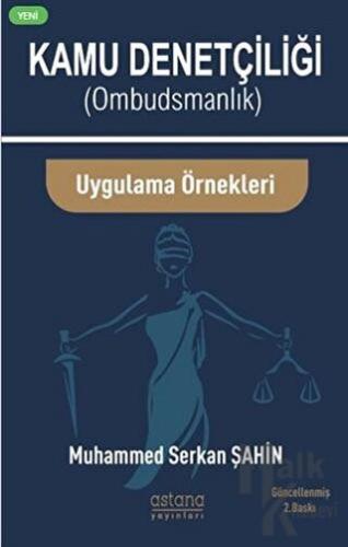 Kamu Denetçiliği (Ombudsman) ve Uygulama Örnekleri