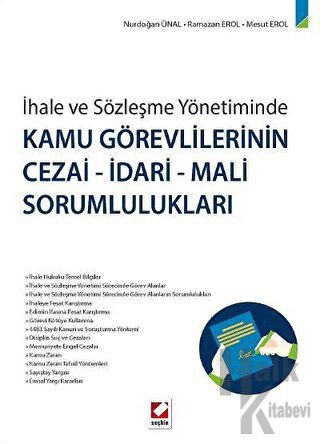 Kamu Görevlilerinin Cezai–İdari–Mali Sorumlulukları