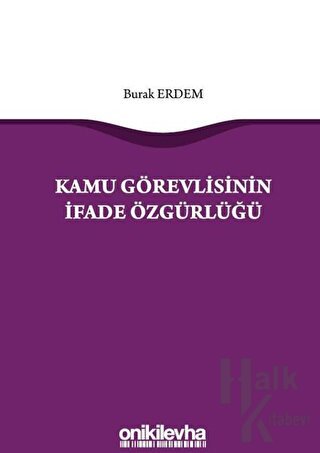 Kamu Görevlisinin İfade Özgürlüğü