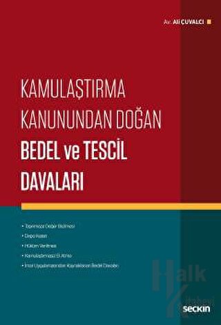 Kamulaştırma Kanunundan Doğan Bedel ve Tescil Davaları - Halkkitabevi